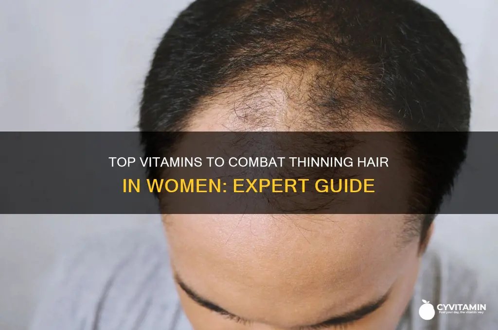 what is the best vitamin for thinning hair in women