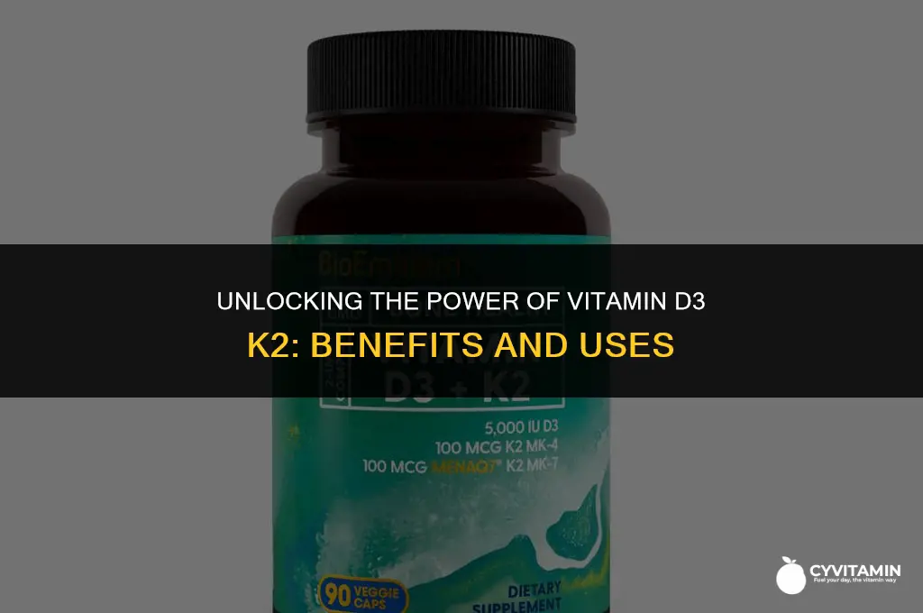 what is vitamin d3 k2 used for