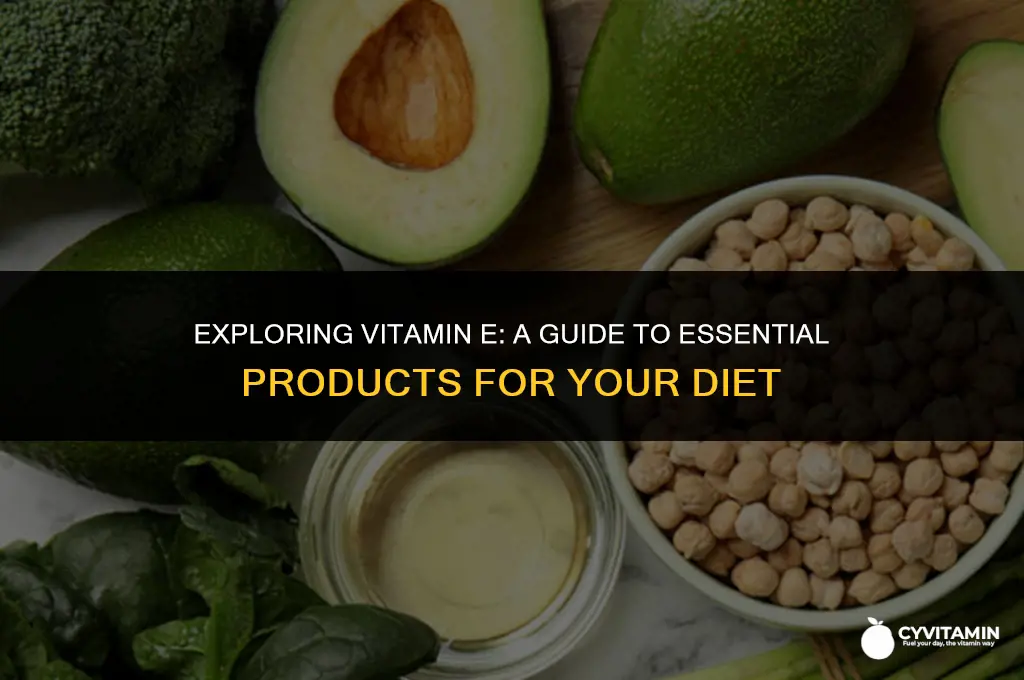 what products contain vitamin e