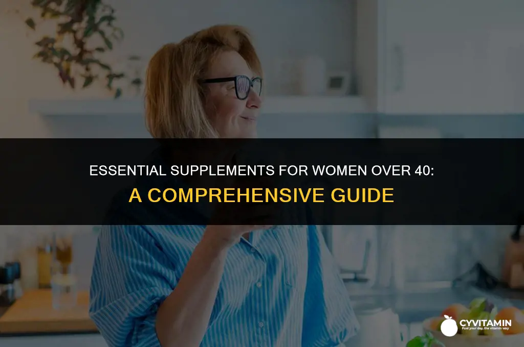 what supplements should women over 40 take
