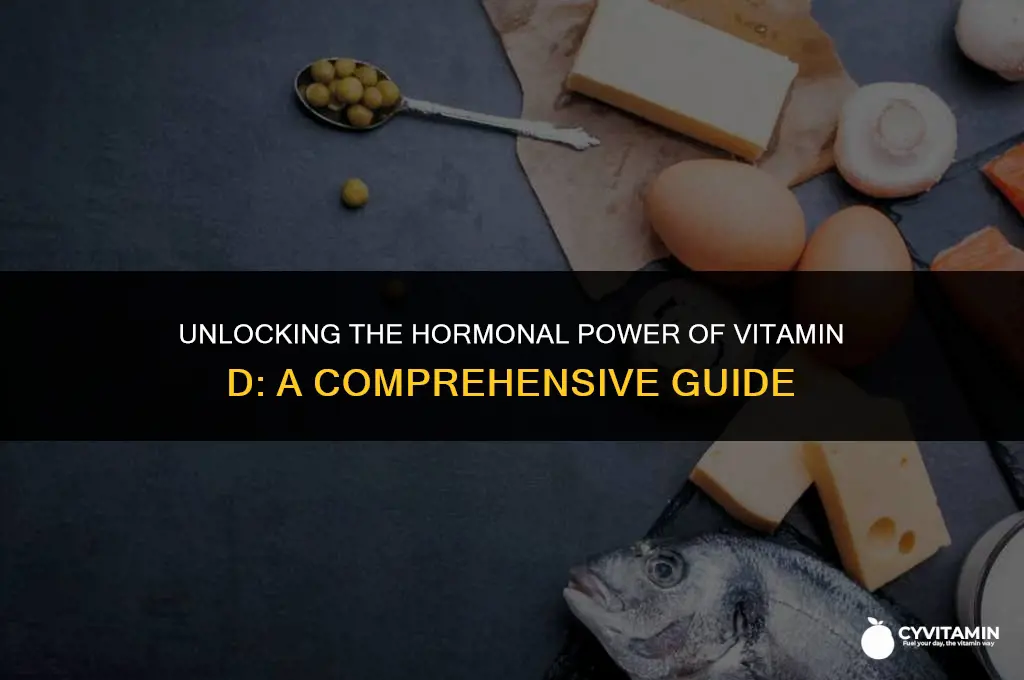what vitamin acts as a hormone in the body