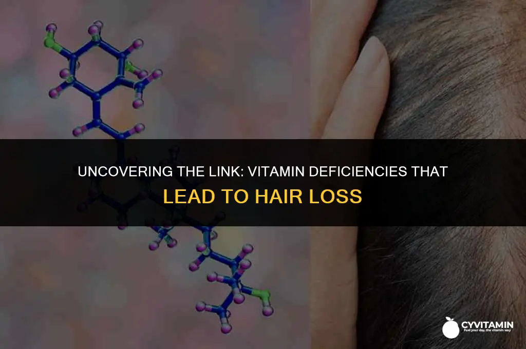 what vitamin deficiency causes hair loss