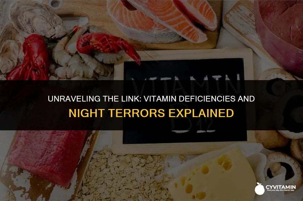 what vitamin deficiency causes night terrors