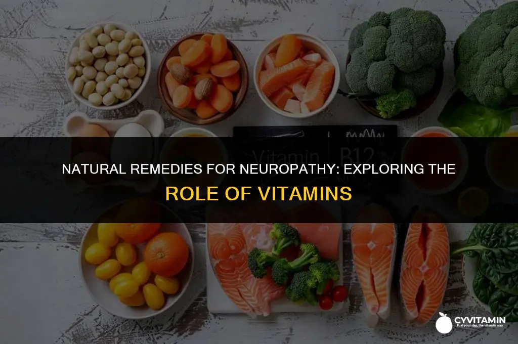 what vitamin gets rid of neuropathy