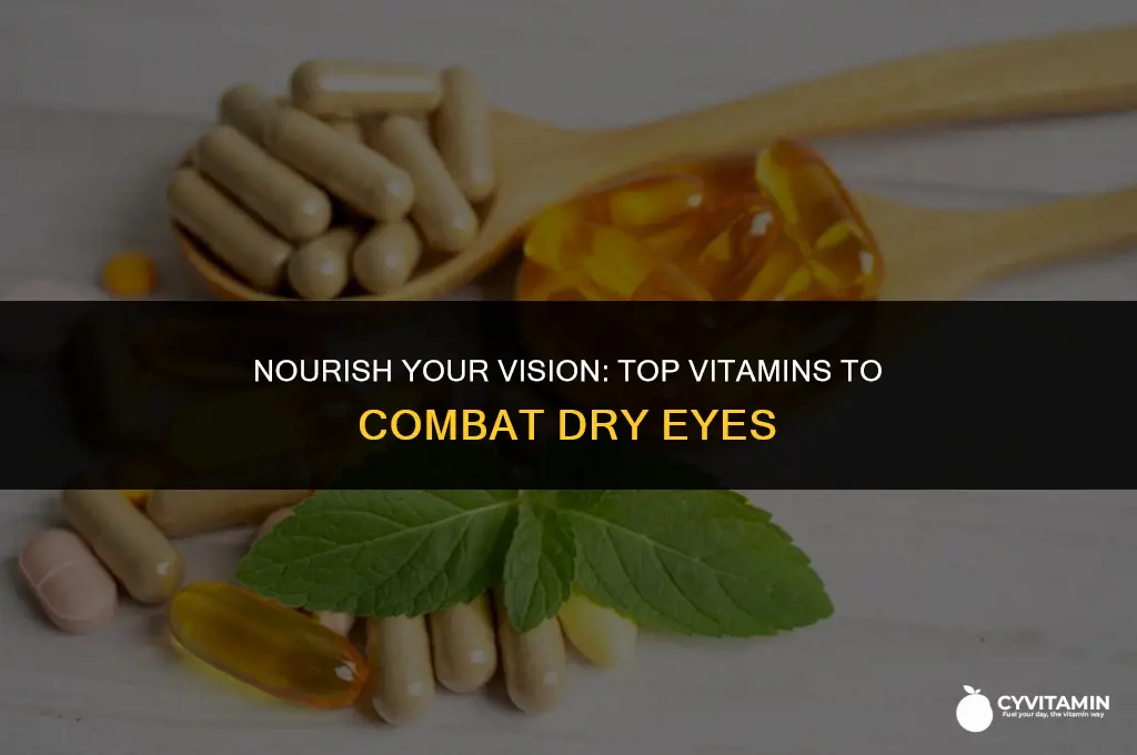 what vitamin is good for dry eyes