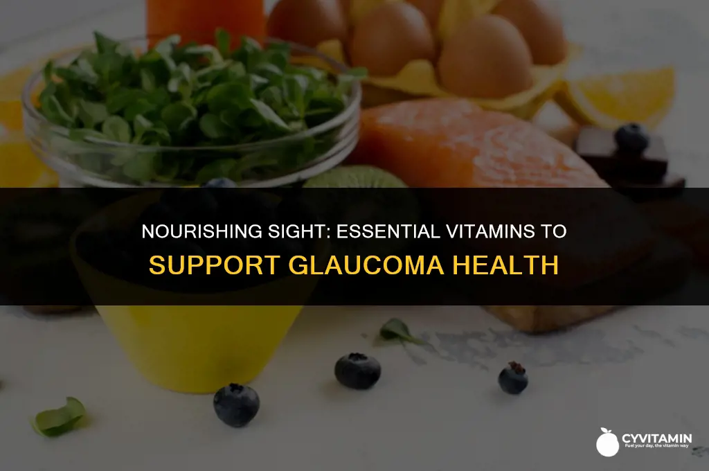 what vitamin is good for glaucoma