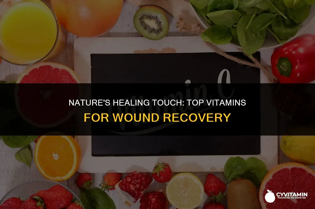 what vitamin is good for healing wounds