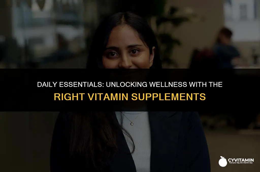 what vitamin supplements should i take every day