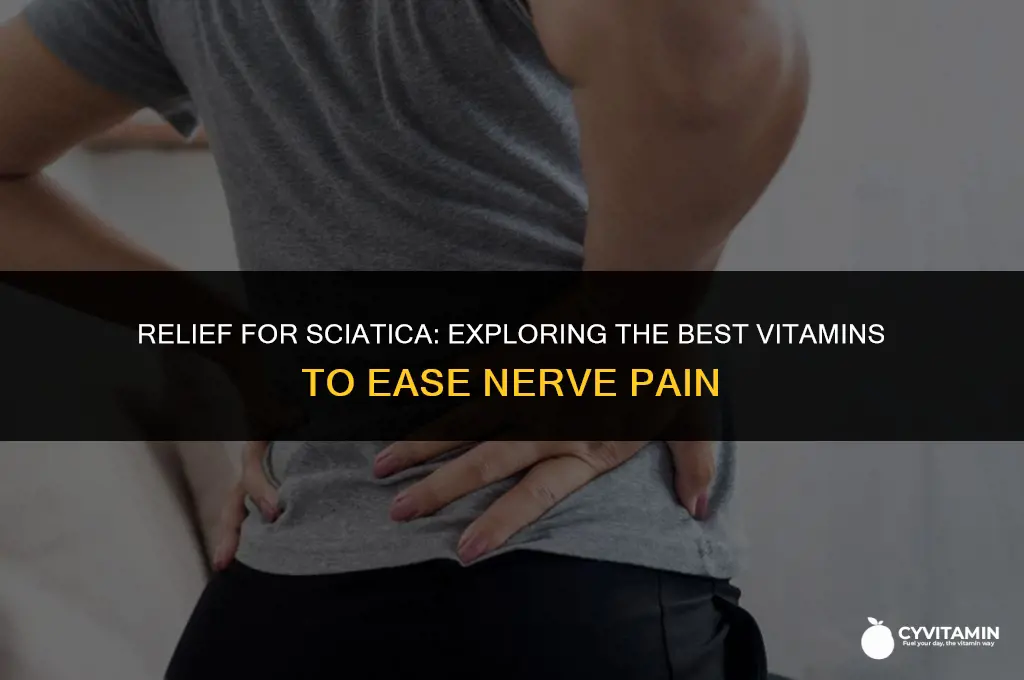 what vitamin to take for sciatic nerve pain