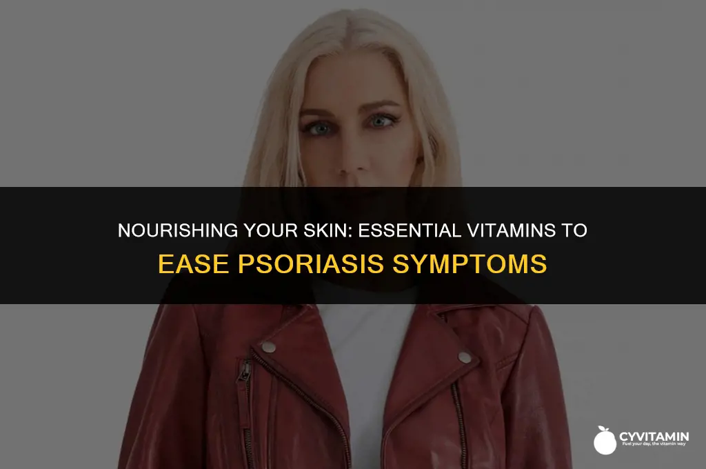 what vitamins are good for psoriasis