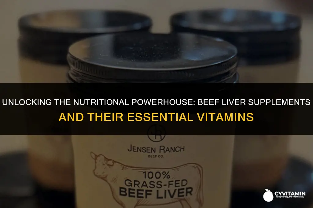 what vitamins are in beef liver supplements