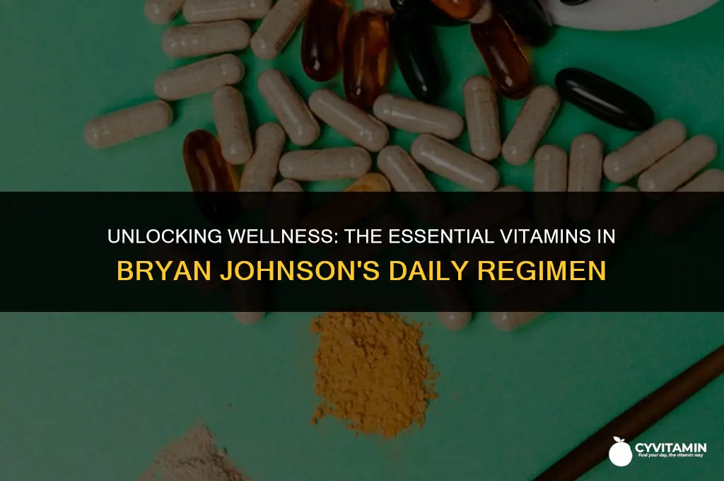 what vitamins does bryan johnson take