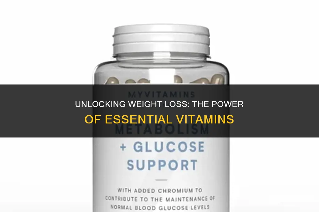 what vitamins make you lose weight