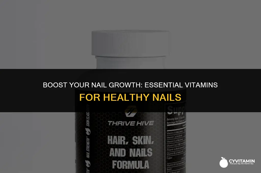 what vitamins make your nails grow