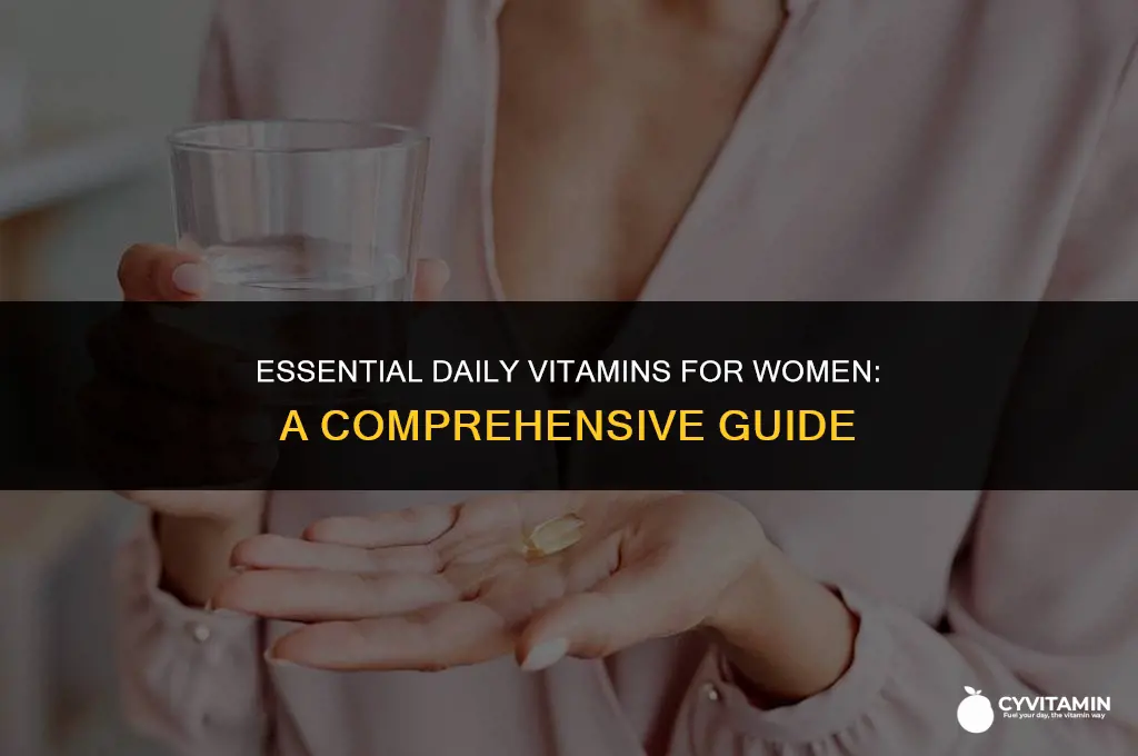 what vitamins should i be taking daily as a woman