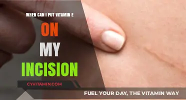 Healing with Vitamin E: When to Apply it to Your Incision