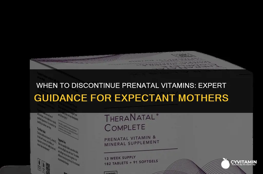 when do i stop taking prenatal vitamins