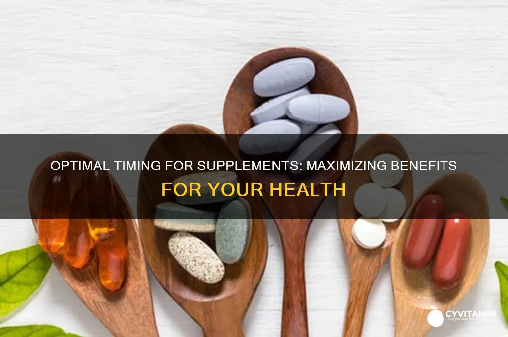 when is it best to take supplements