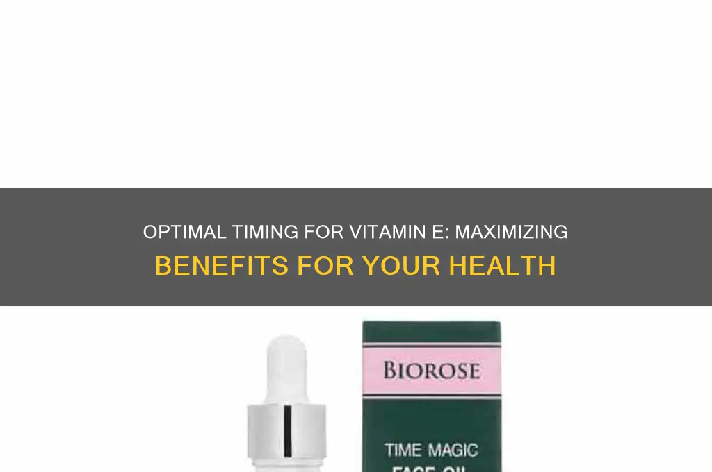 when is the best time to take vitamin e
