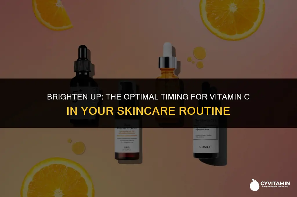 when to use vitamin c in skincare routine