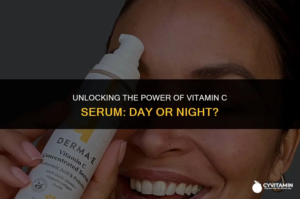 when to use vitamin c serum day or night