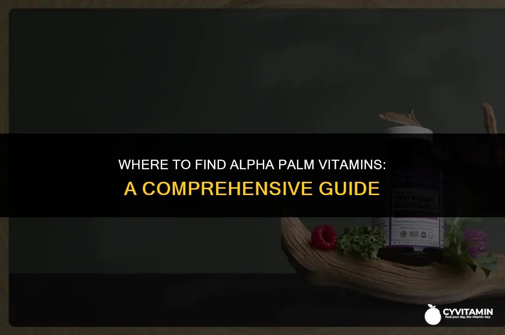 where can i buy alpha palm vitamins