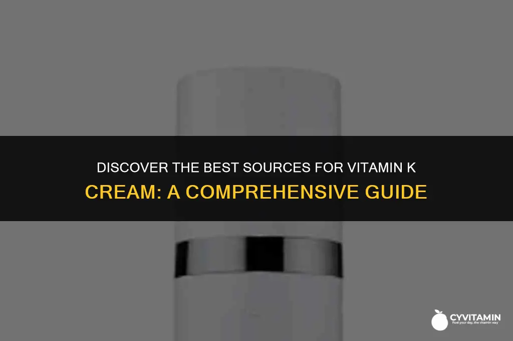 where can i buy vitamin k cream