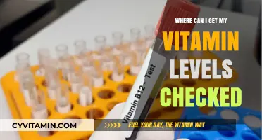 Where to Get Your Vitamin Levels Checked: A Comprehensive Guide
