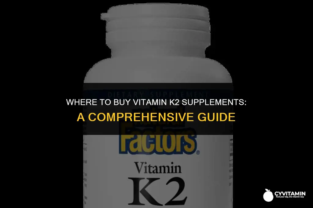where to buy vitamin k2 supplements