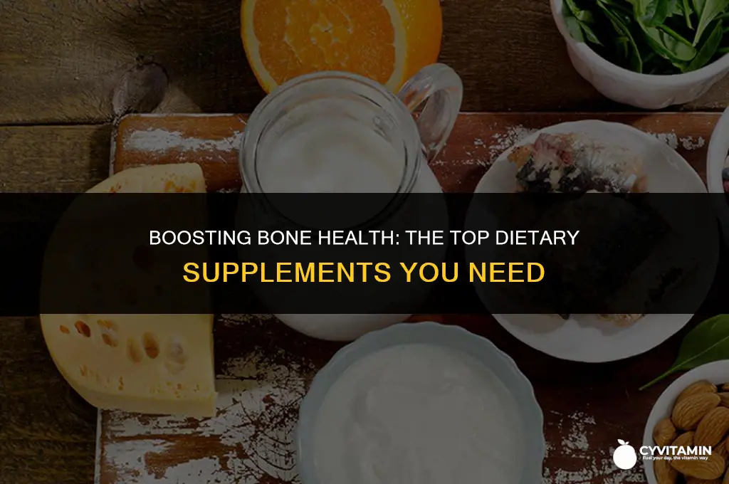 which of the following dietary supplements promotes bone health