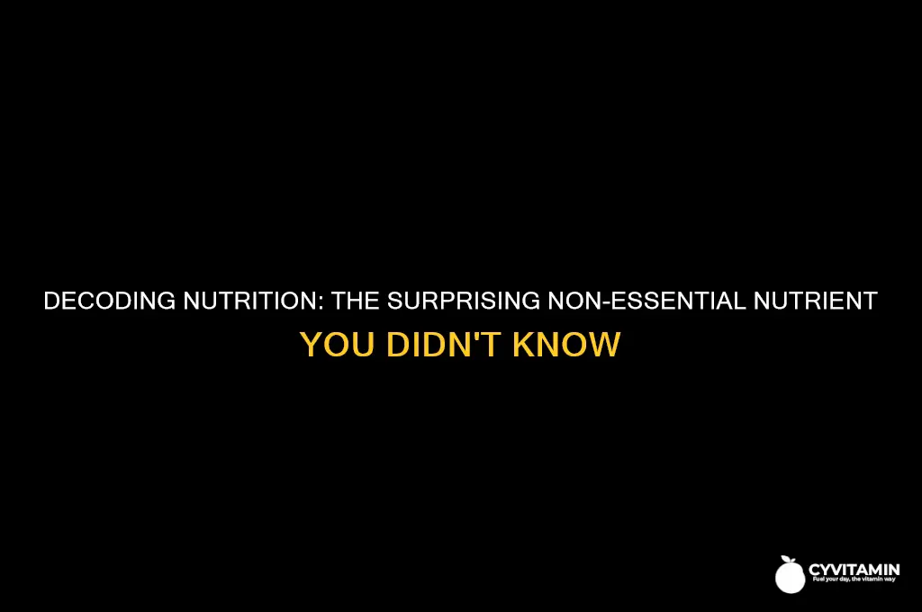 which of the following is not an essential nutrient