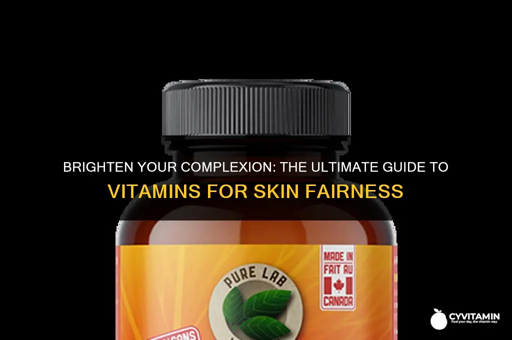 which vitamin is good for skin fairness