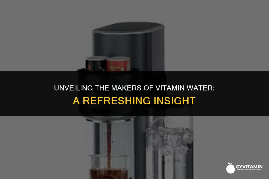 who makes vitamin water