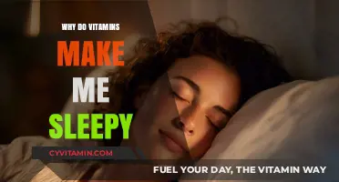 Unveiling the Mystery: Why Do Vitamins Make Me Sleepy?