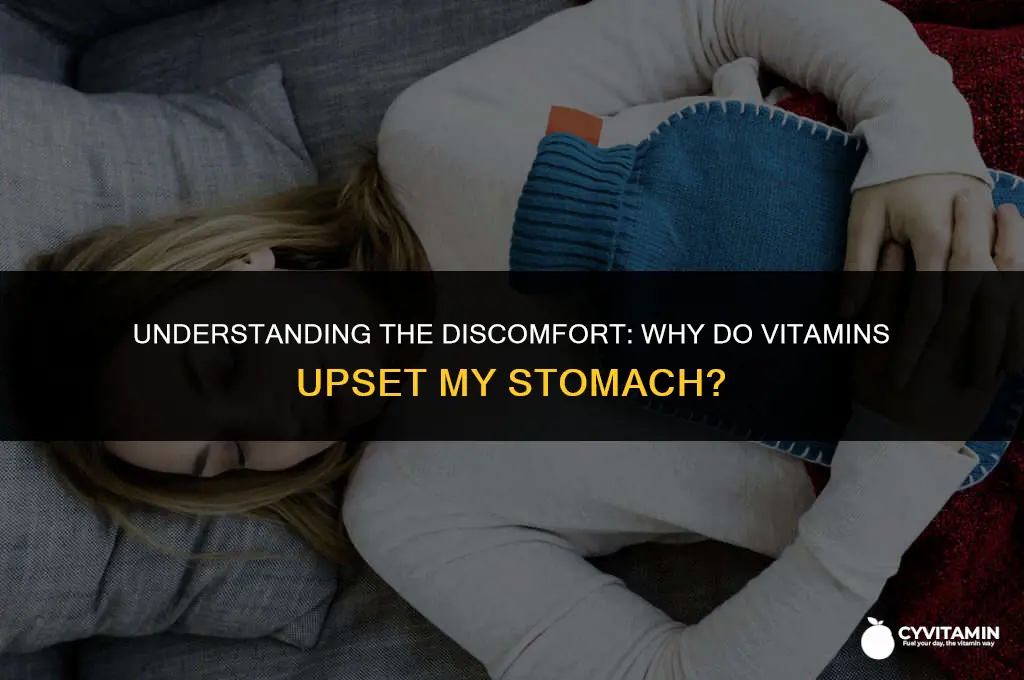 why do vitamins make my stomach hurt