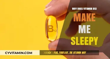 Unveiling the Mystery: Why Vitamin B12 Might Cause Sleepiness