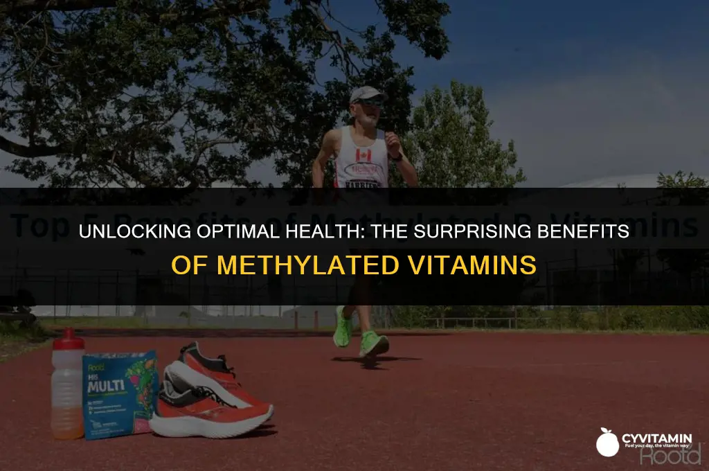 why take methylated vitamins