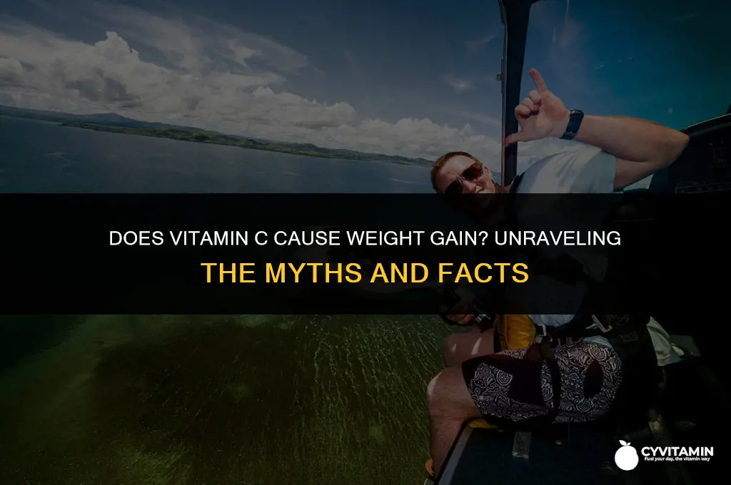 will vitamin c make you gain weight
